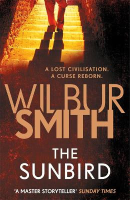 The Sunbird by Wilbur Smith