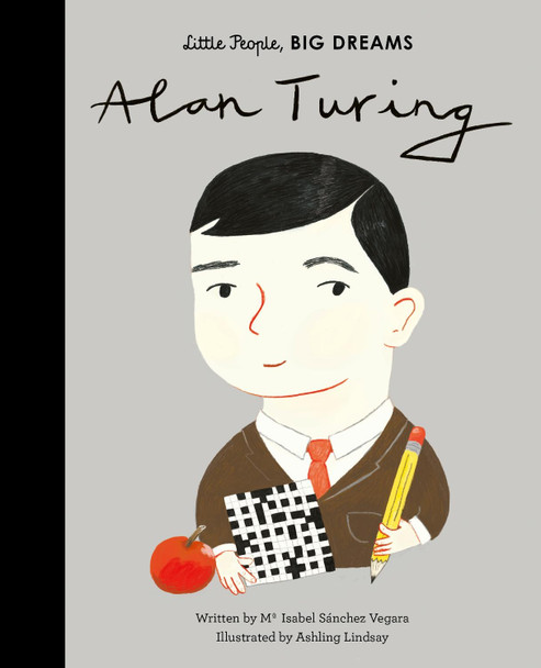 Alan Turing: Volume 38 Maria Isabel Sanchez Vegara 9780711246775