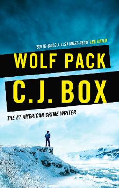 Wolf Pack by C.J. Box