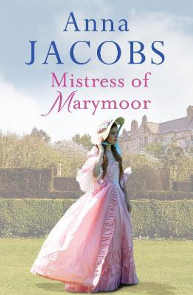 Mistress of Marymoor by Anna Jacobs