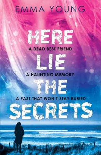 Here Lie the Secrets by Emma Young