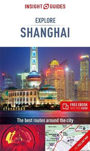 Insight Guides Explore Shanghai (Travel Guide with Free eBook) by Insight Guides