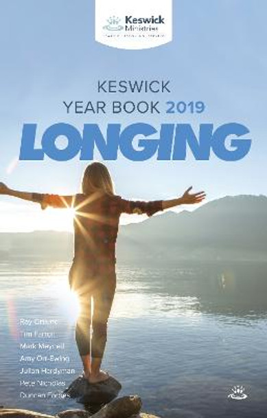 Keswick Year Book 2019: Longing by Tim Farron