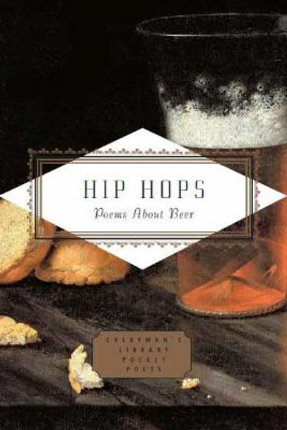 Hip Hops: Poems about Beer by Christoph Keller