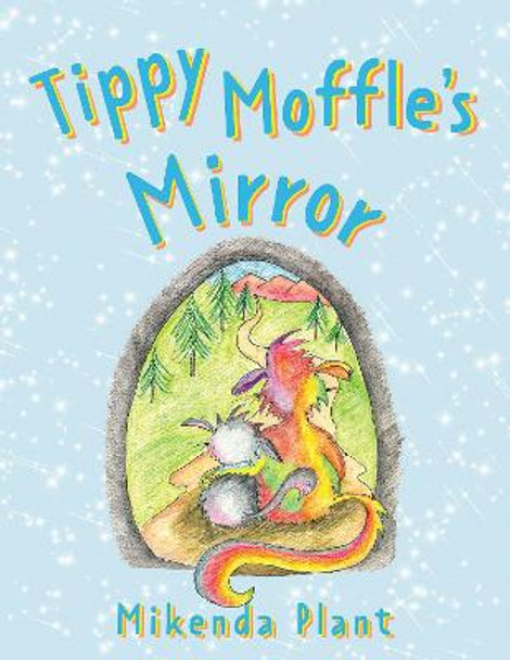 Tippy Moffle's Mirror by Mikenda Plant