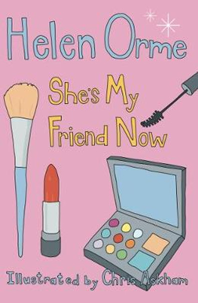 She's My Friend Now by Helen Orme