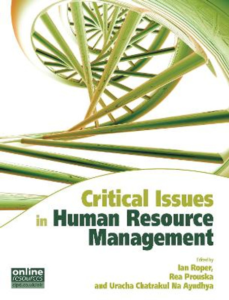 Critical Issues in Human Resource Management by Ian Roper