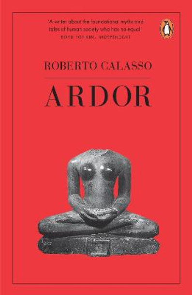 Ardor by Roberto Calasso