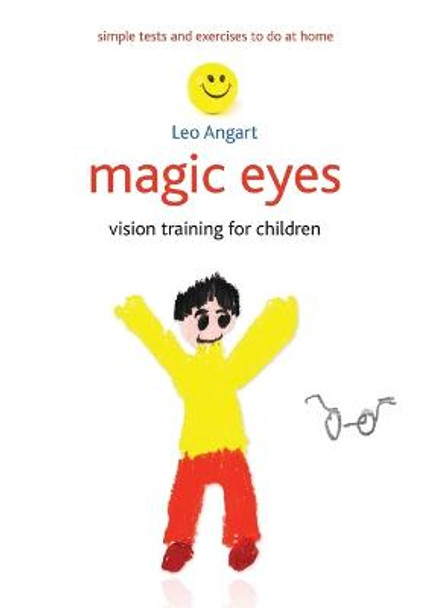Magic Eyes: Vision training for children by Leo Angart