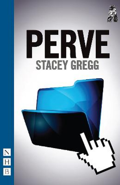 Perve by Stacey Gregg