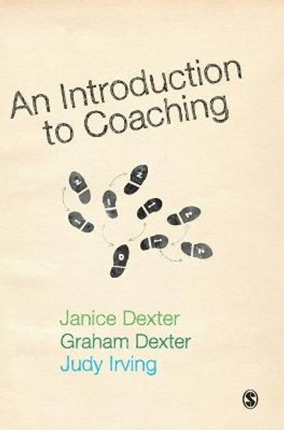 An Introduction to Coaching by Janice Dexter