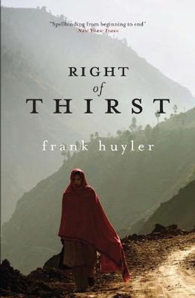 Right of Thirst by Frank Huyler