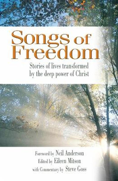 Songs of Freedom by Eileen Nora Mitson
