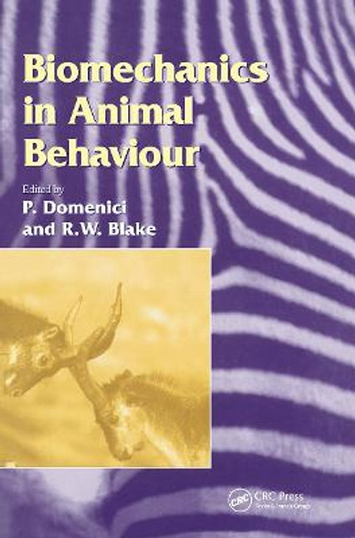 Biomechanics in Animal Behaviour by R. W. Blake