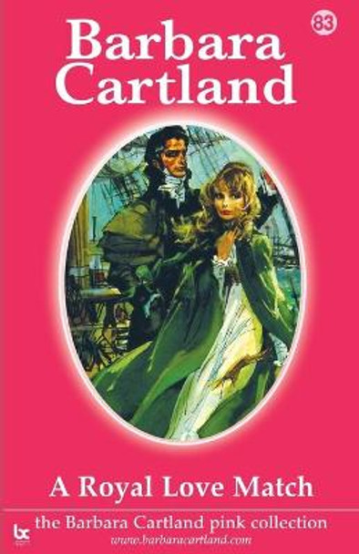 A Royal Love Match by Barbara Cartland