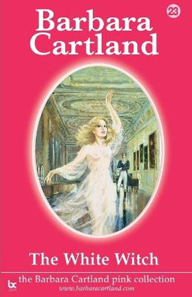 The White Witch by Barbara Cartland