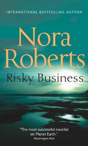 Risky Business by Nora Roberts