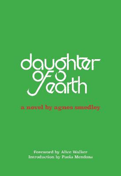 Daughter Of Earth by Agnes Smedley