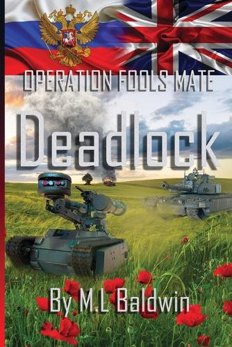 Deadlock by M L Baldwin 9781068731273