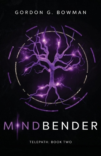 Mindbender by Gordon G Bowman 9781069030207