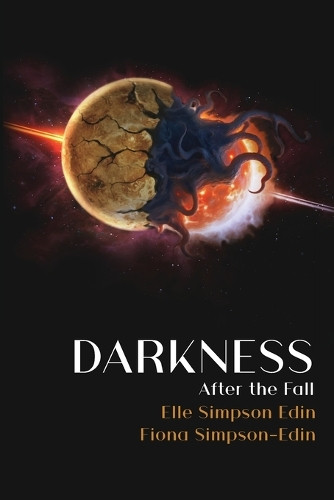 Darkness After the Fall by Elle Simpson-Edin 9781069142429