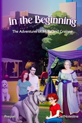 In the Beginning by Gail E Notestine 9781088005422