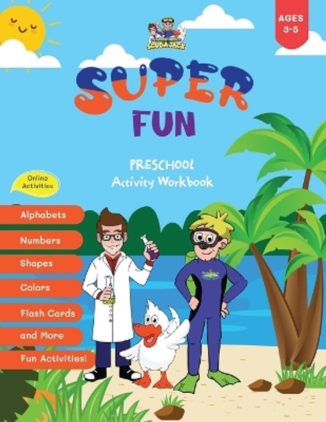 Super Fun Preschool Activity Workbook 3-5 by Beth Costanzo 9781087962399