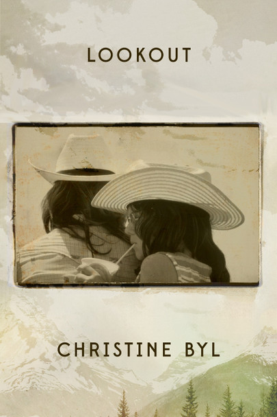 Lookout Christine Byl 9781646053803