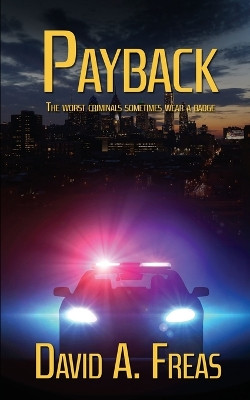 Payback by David A Freas 9781509242788