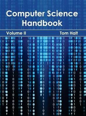Computer Science Handbook: Volume II by Tom Halt 9781632401120