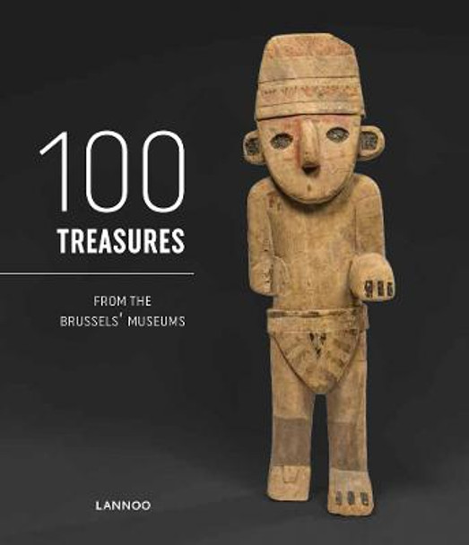 100 Treasures from the Brussels Museums by Museum,Council Brussels