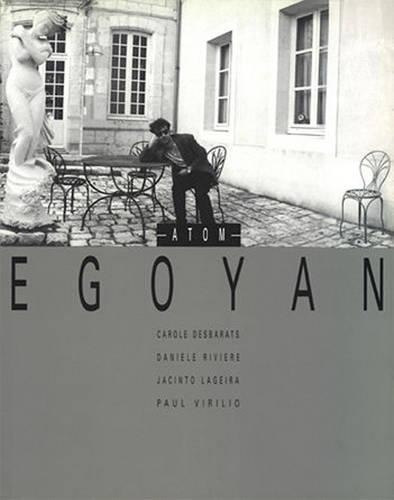 Atom Egoyan by Brian Holmes 9782906571341