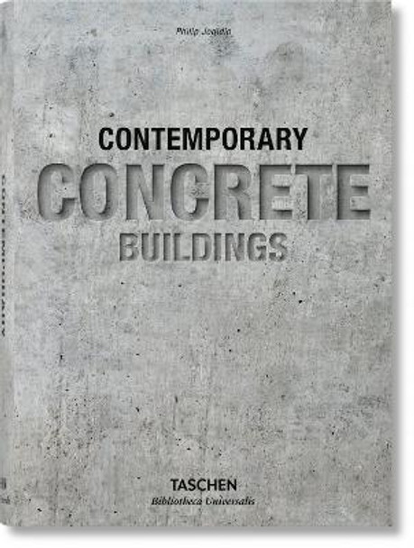 Contemporary Concrete Buildings by Philip Jodidio