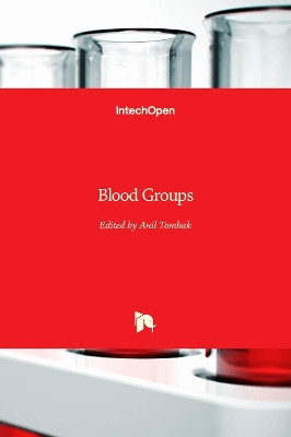 Blood Groups by Anil Tombak 9781838811044