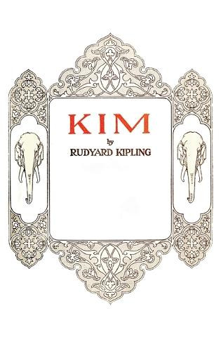 Kim by Rudyard Kipling 9781963956559