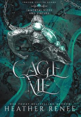Cage Me by Heather Renee 9781957731285