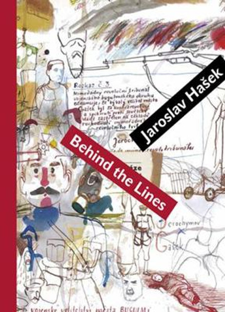 Behind the Lines: Bugulma and Other Tales by Jaroslav Hasek