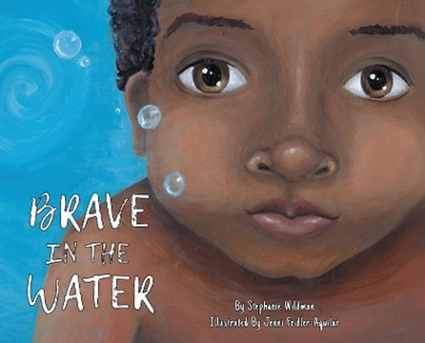 Brave in the Water by Stephanie Wildman 9781952209437