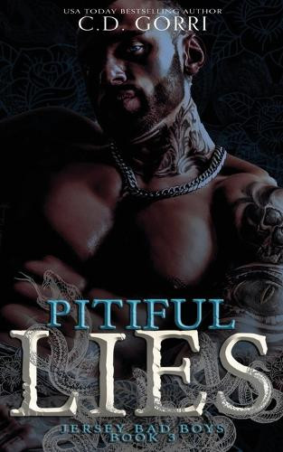 Pitiful Lies by C D Gorri 9781960294623