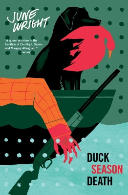 Duck Season Death by June Wright 9781891241352