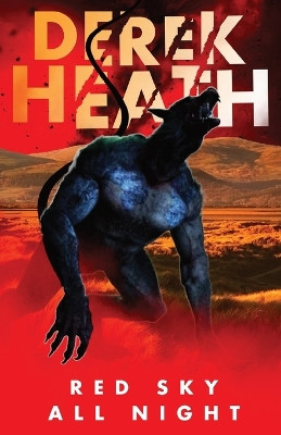 Red Sky All Night by Derek Heath 9781915272737