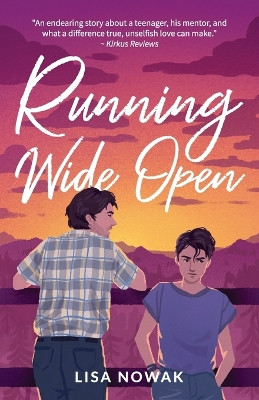 Running Wide Open by Lisa Nowak 9781937167004