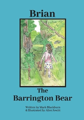 Brian The Barrington Bear by Mark Blackburn 9781838097622