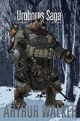 Uroboros Saga Book 8 by Arthur Walker 9781945452048