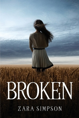 Broken by Zara Simpson 9781837618255