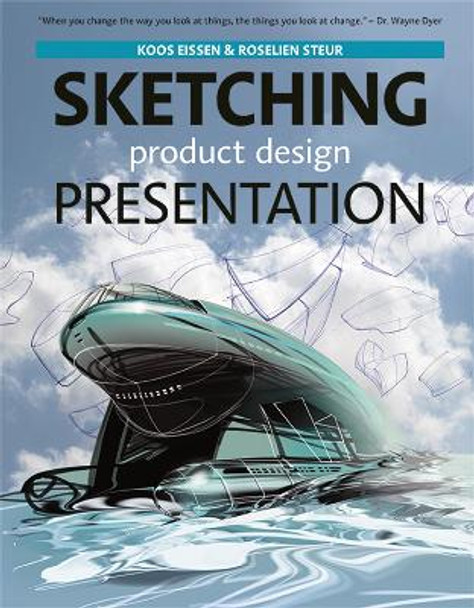 Sketching Product Design Presentation by Koos Eissen