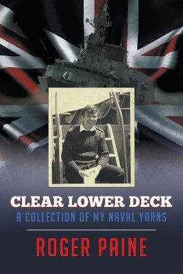 Clear Lower Deck by Roger Paine 9781946409560