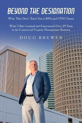 Beyond the Designation by Doug Brewer 9781917281621
