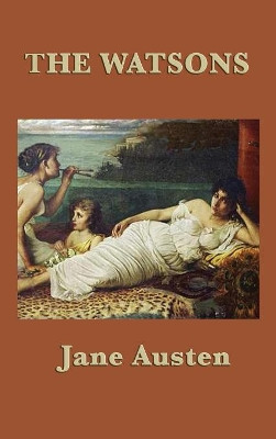 The Watsons by Jane Austen 9781515427933