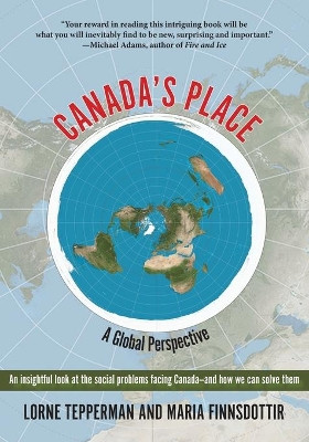 Canada's Place: A Global Perspective by Lorne Tepperman 9781772442304